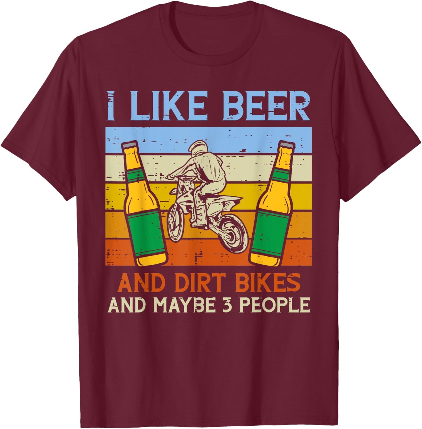 Beer Dirt Bikes 3 People Funny Motocross Biker Men Women T-Shirt - T-Shirt | Maroon