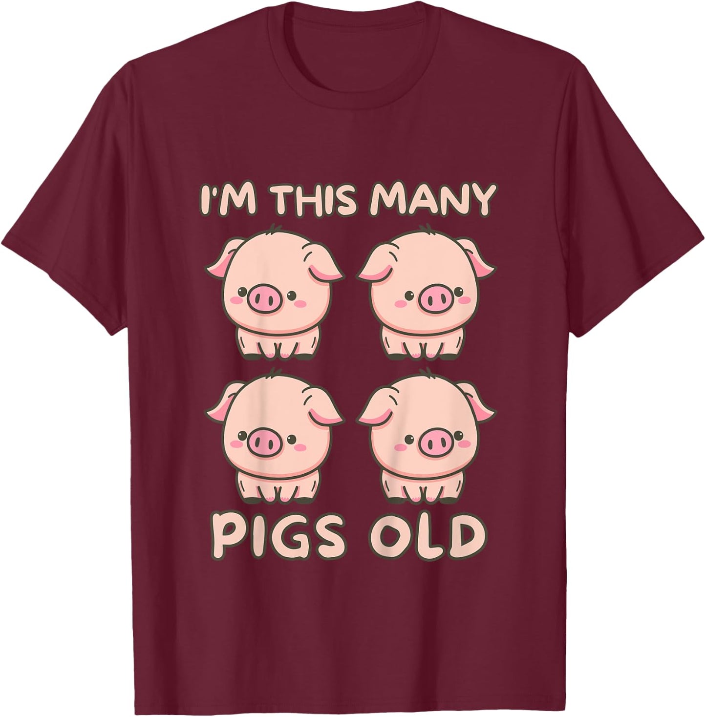 Kids I'm This Many Pigs Old - 4th Birthday Pig 4 Years Old Bday T-Shirt - T-Shirt | Maroon
