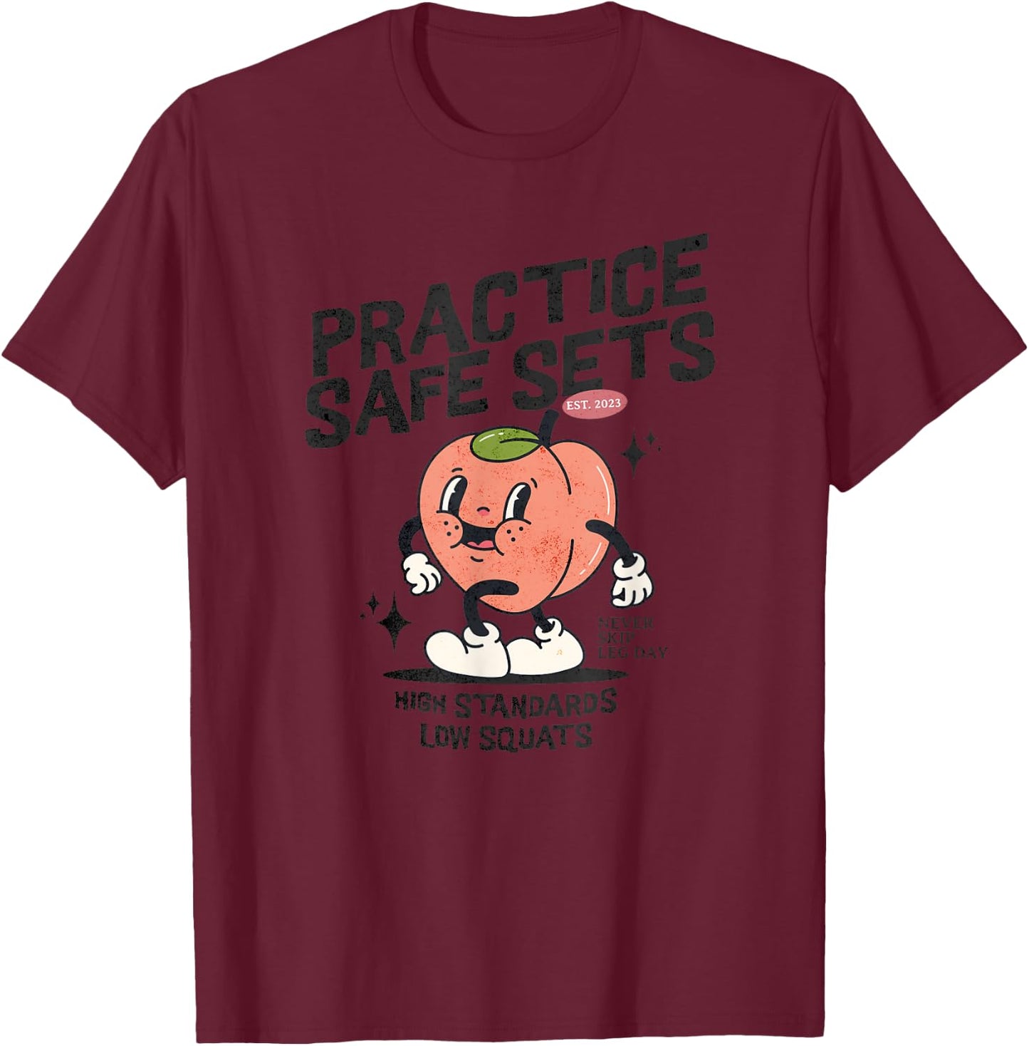 Practice Safe Sets Funny Gym and Fitness Gym Lover T-Shirt - T-Shirt | Maroon