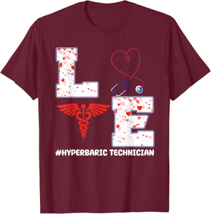 Love Hyperbaric Technician Valentine's Day Costume T-Shirt - T-Shirt | Maroon
