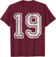 Team Jersey Uniforms Number 19 School Sports 19th Birthday T-Shirt - T-Shirt | Maroon