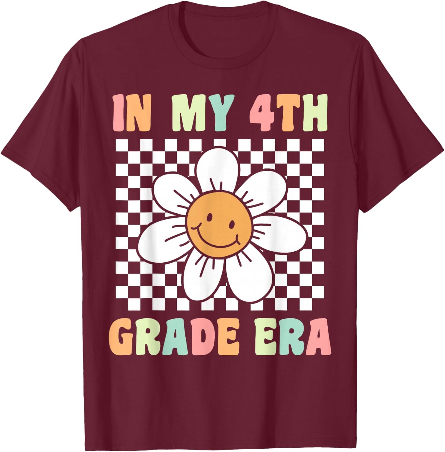 In My 4th Grade Era Cute Groovy Fourth Grade Back to School T-Shirt - T-Shirt | Maroon