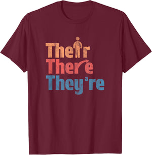 Their There They're Funny English Teacher Gramma Police Men Women Girls Kids T-Shirt - T-Shirt | Maroon