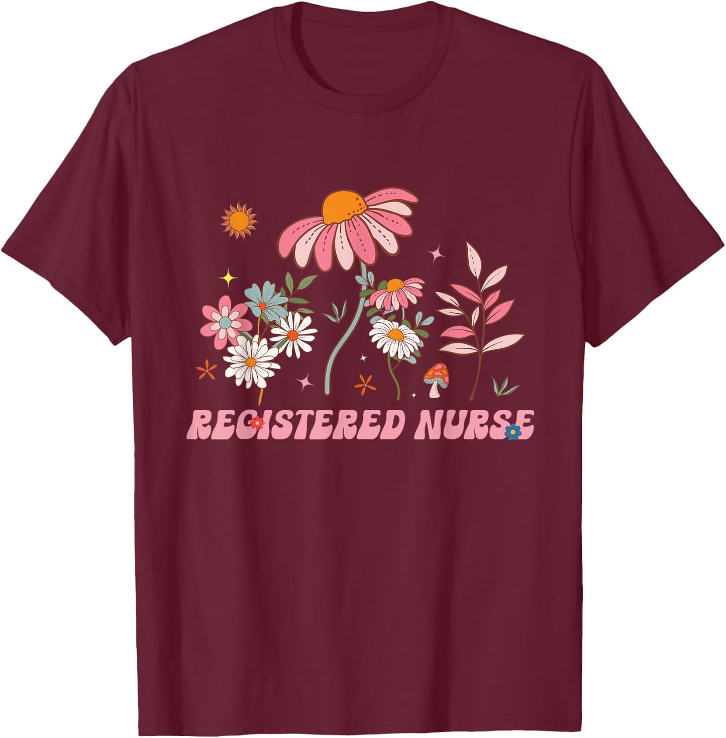 Groovy Registered Nurse Wildflower Flowers Summer T-Shirt - T-Shirt | Maroon