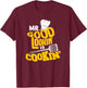 Mr. Good Lookin' is Cookin'! Funny Grilling SHirt T-Shirt - T-Shirt | Maroon