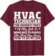 Sarcasm Lover - Hvac Tech Sarcastic Saying Hvac Technician T-Shirt - T-Shirt | Maroon