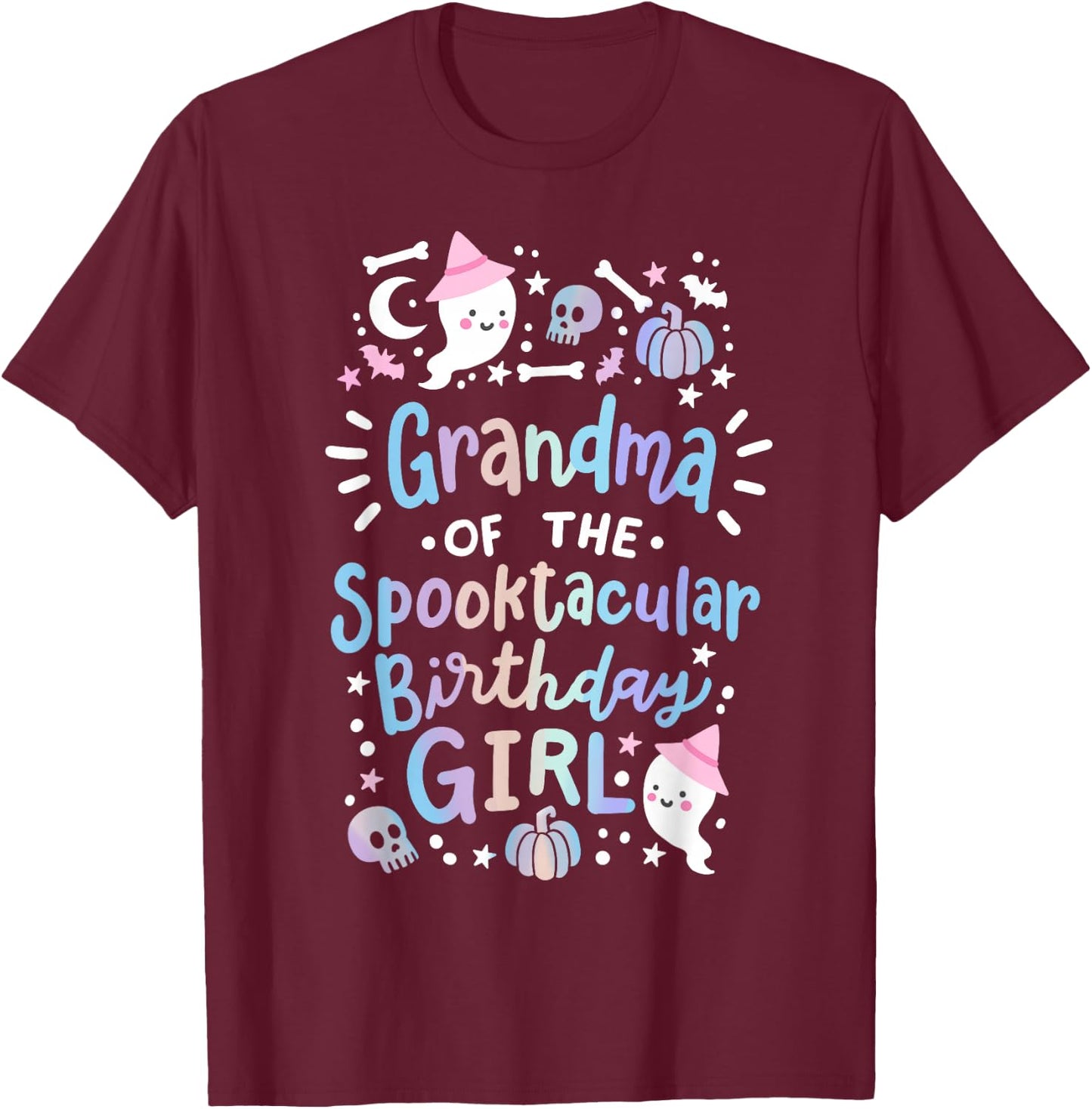 Grandma of the Spooktacular Birthday Girl Halloween Family T-Shirt - T-Shirt | Maroon