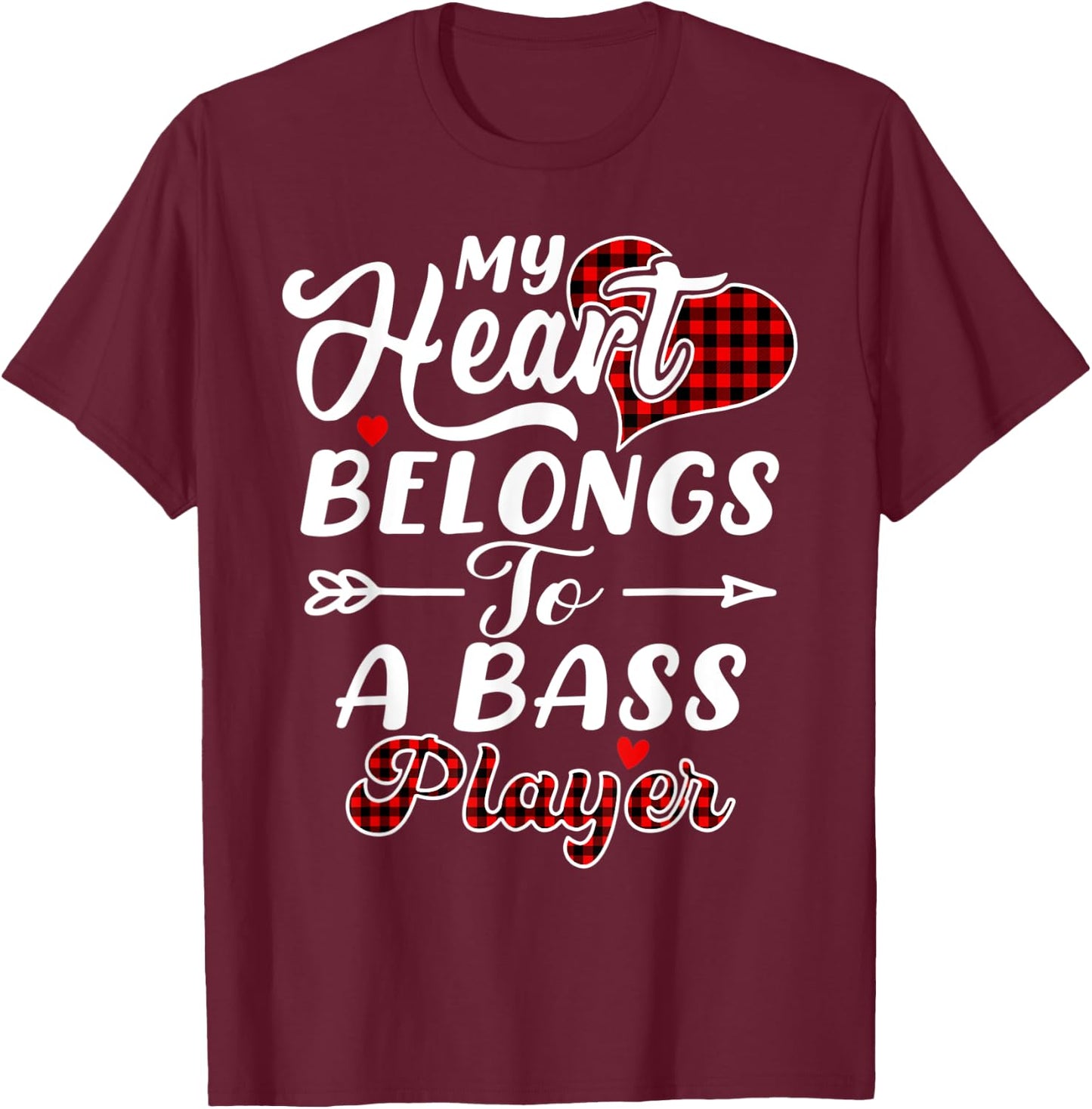 My Heart Belongs To A Bass Player Shirt Funny Valentines Day T-Shirt - T-Shirt | Maroon
