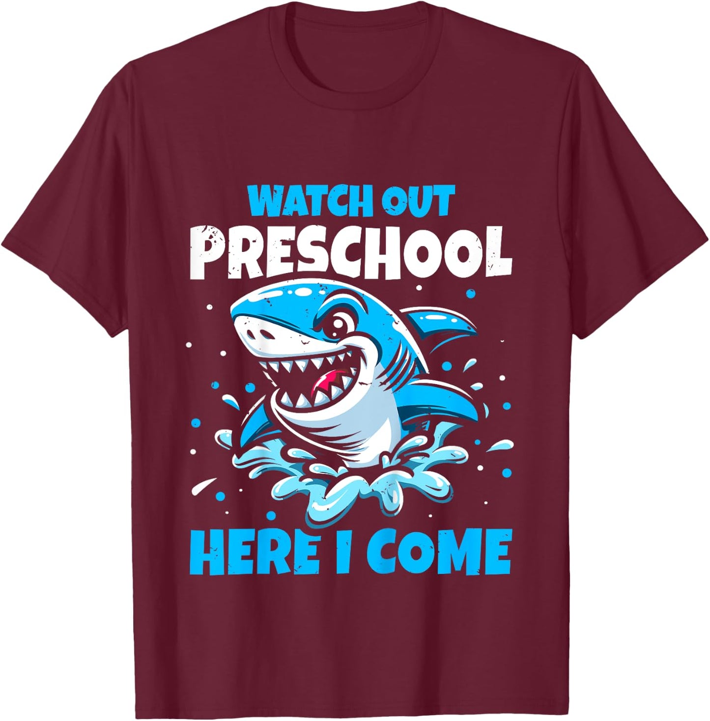 Kids Back To School Watch Out Preschool Here I Come Shark Boys T-Shirt - T-Shirt | Maroon