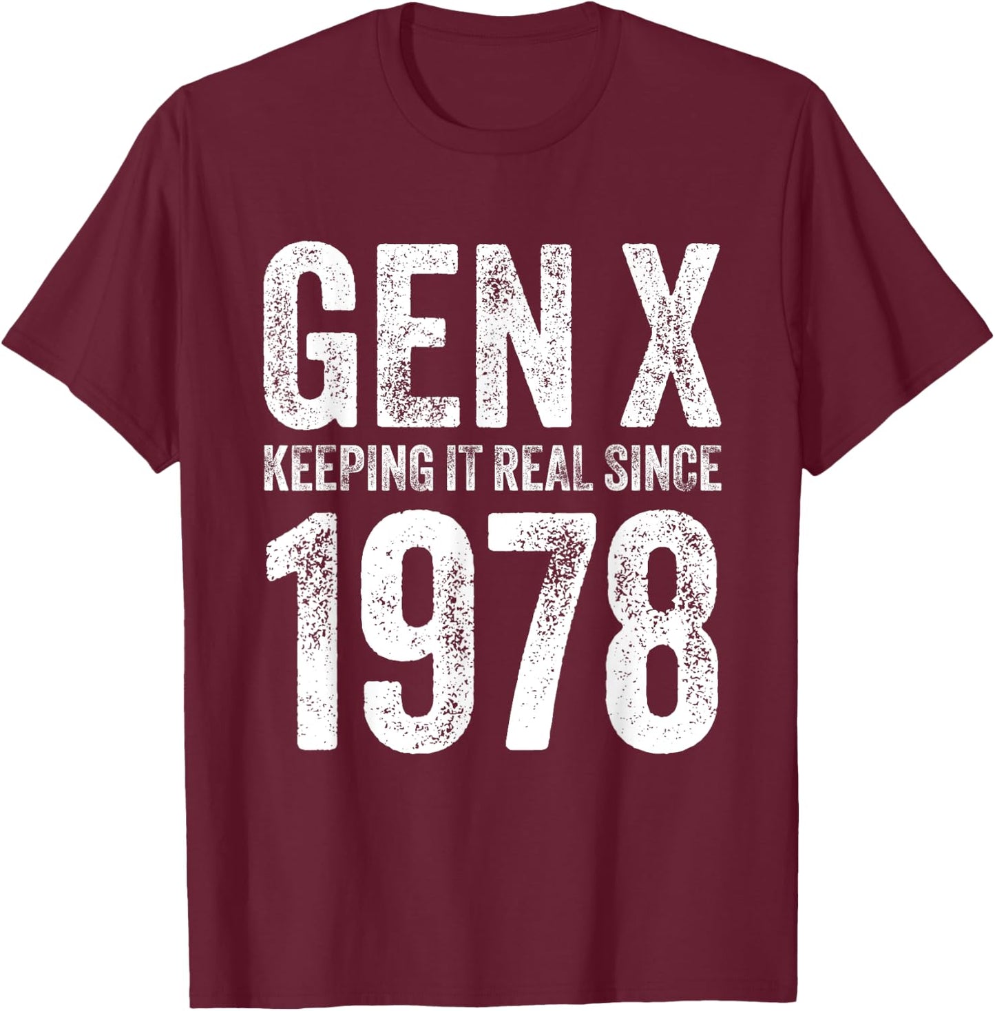 Generation X 1978 Men Women Vintage Since 1978 Gen X T-Shirt - T-Shirt | Maroon
