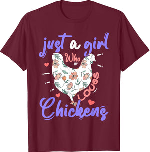 Just A Girl Who Loves Chickens Farmer Women Chicken Girls T-Shirt - T-Shirt | Maroon