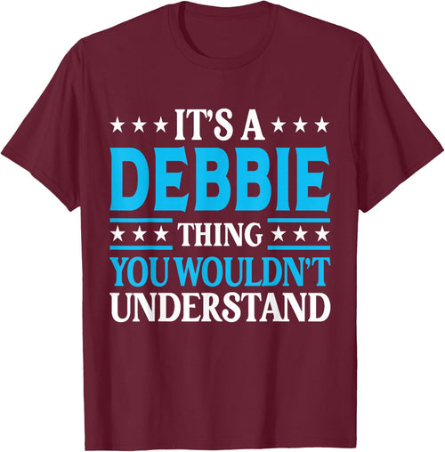 Debbie Thing Wouldn't Understand