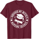 I Survived My Bestie's Nursing Degree School Graduation T-Shirt - T-Shirt | Maroon