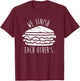 We Finish Each Other's Sandwiches Funny Matching T-Shirt - T-Shirt | Maroon