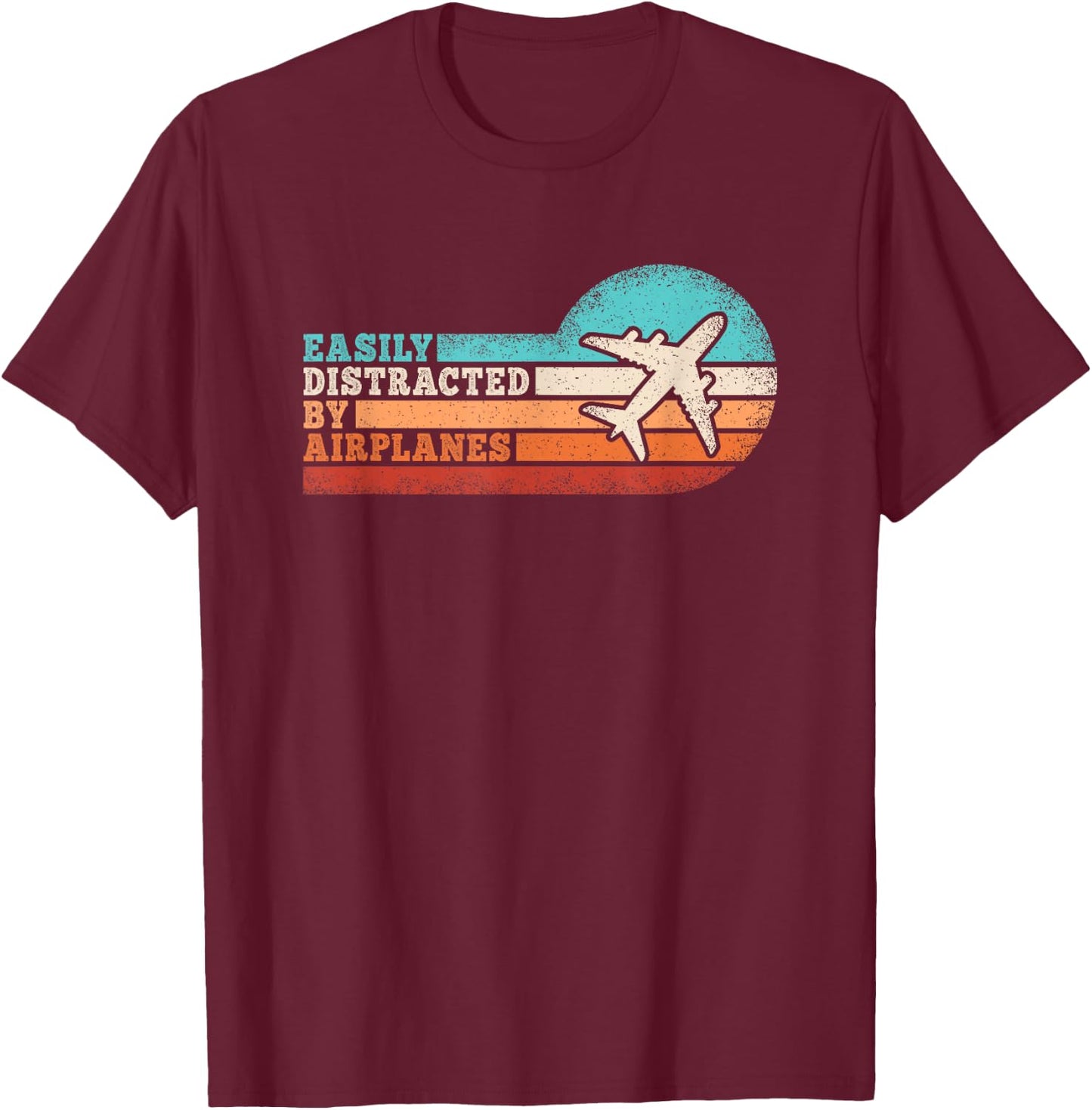 Easily Distracted by Airplanes Funny Pilot Aviation Men T-Shirt - T-Shirt | Maroon