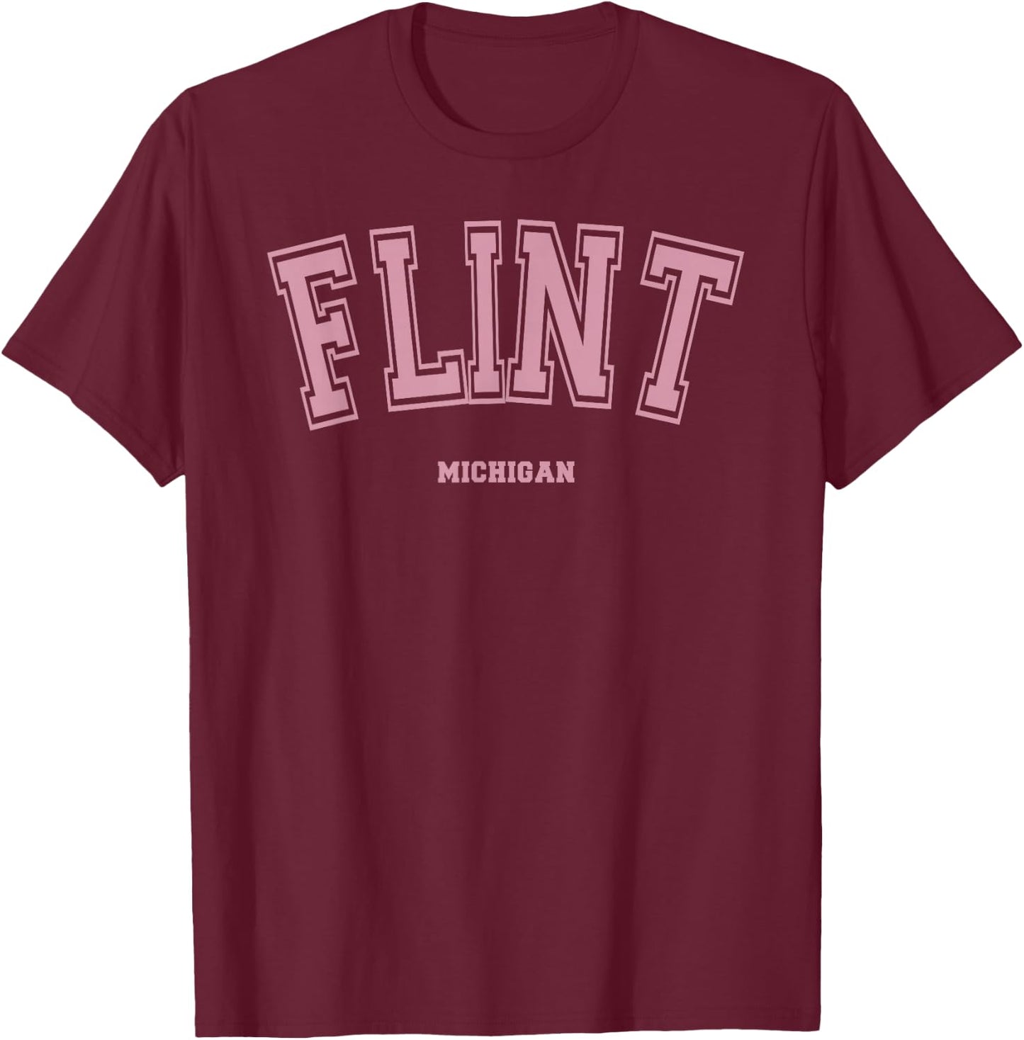 Pink Flint Michigan MI Varsity Style on Flint T-Shirt - T-Shirt | Maroon