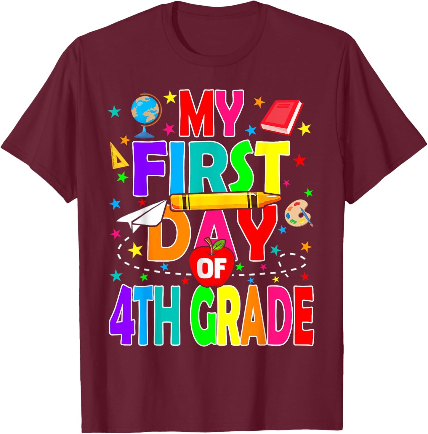 My First Day of 4th Grade Back to School Boys Kids T-Shirt - T-Shirt | Maroon