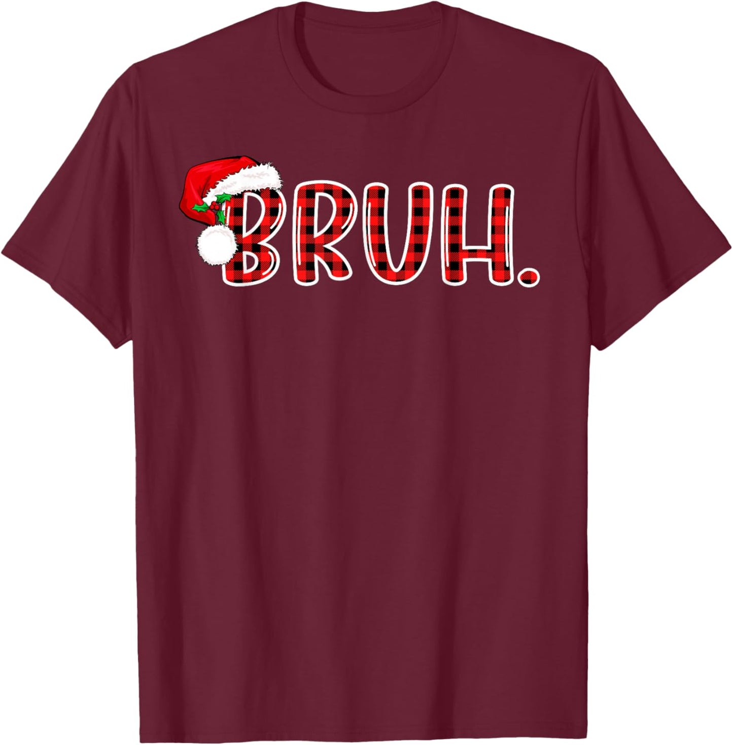 Bruh Funny Christmas Plaid Teens Boys Kids Xmas Pajamas T-Shirt - T-Shirt | Maroon