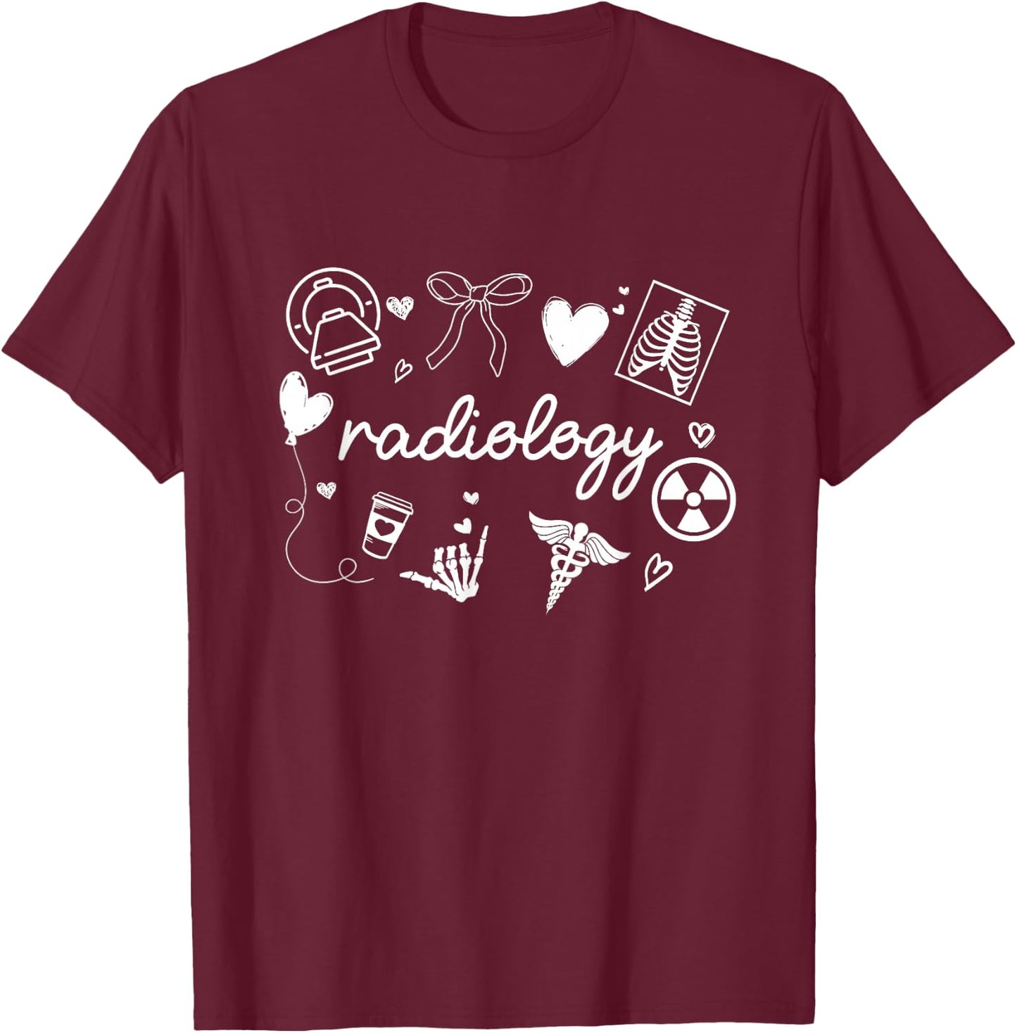 Radiology Coquette Bow RAD Tech X-ray Technologist CT MRI T-Shirt - T-Shirt | Maroon