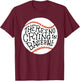 There is no Crying in Baseball by Baseball T-Shirt - T-Shirt | Maroon