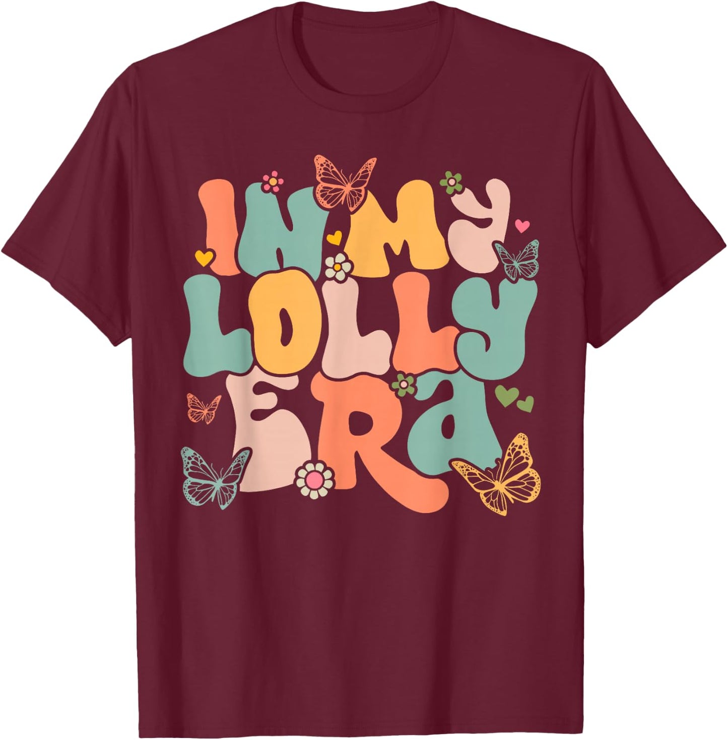 Retro Groovy In My Lolly Era Mother's Day T-Shirt - T-Shirt | Maroon