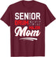 Senior Drum Major mom 2025 Marching Band Class of 2025 T-Shirt - T-Shirt | Maroon