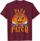 Papa Of The Patch Pumpkin Family Group Halloween Costume T-Shirt - T-Shirt | Maroon