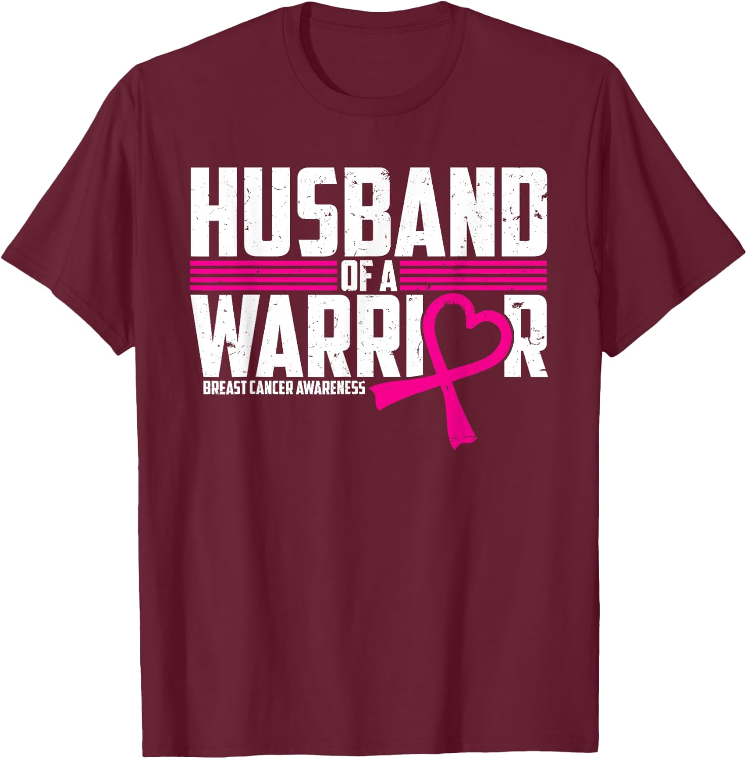 Breast Cancer Awareness Husband of Warrior Pink T-Shirt - T-Shirt | Maroon