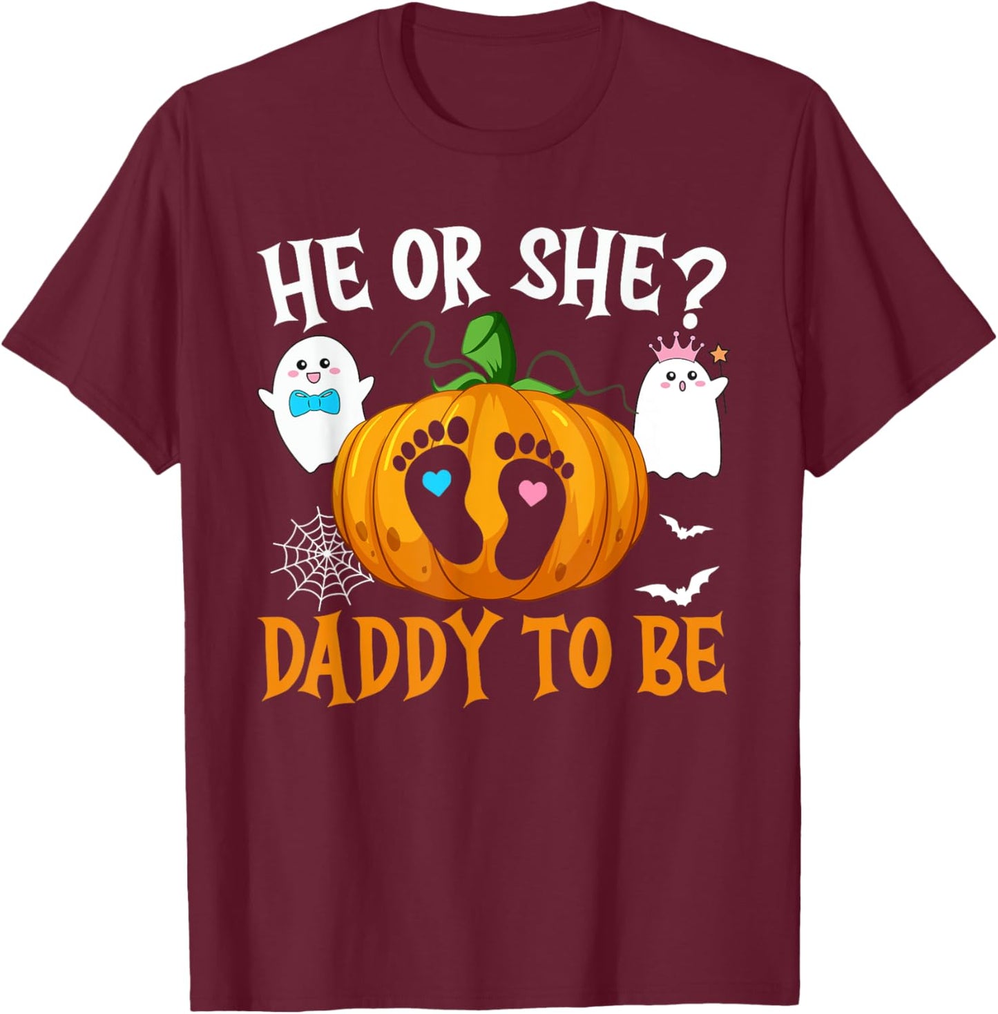 Halloween Gender Reveal He or She Daddy To Be Pumpkin T-Shirt - T-Shirt | Maroon