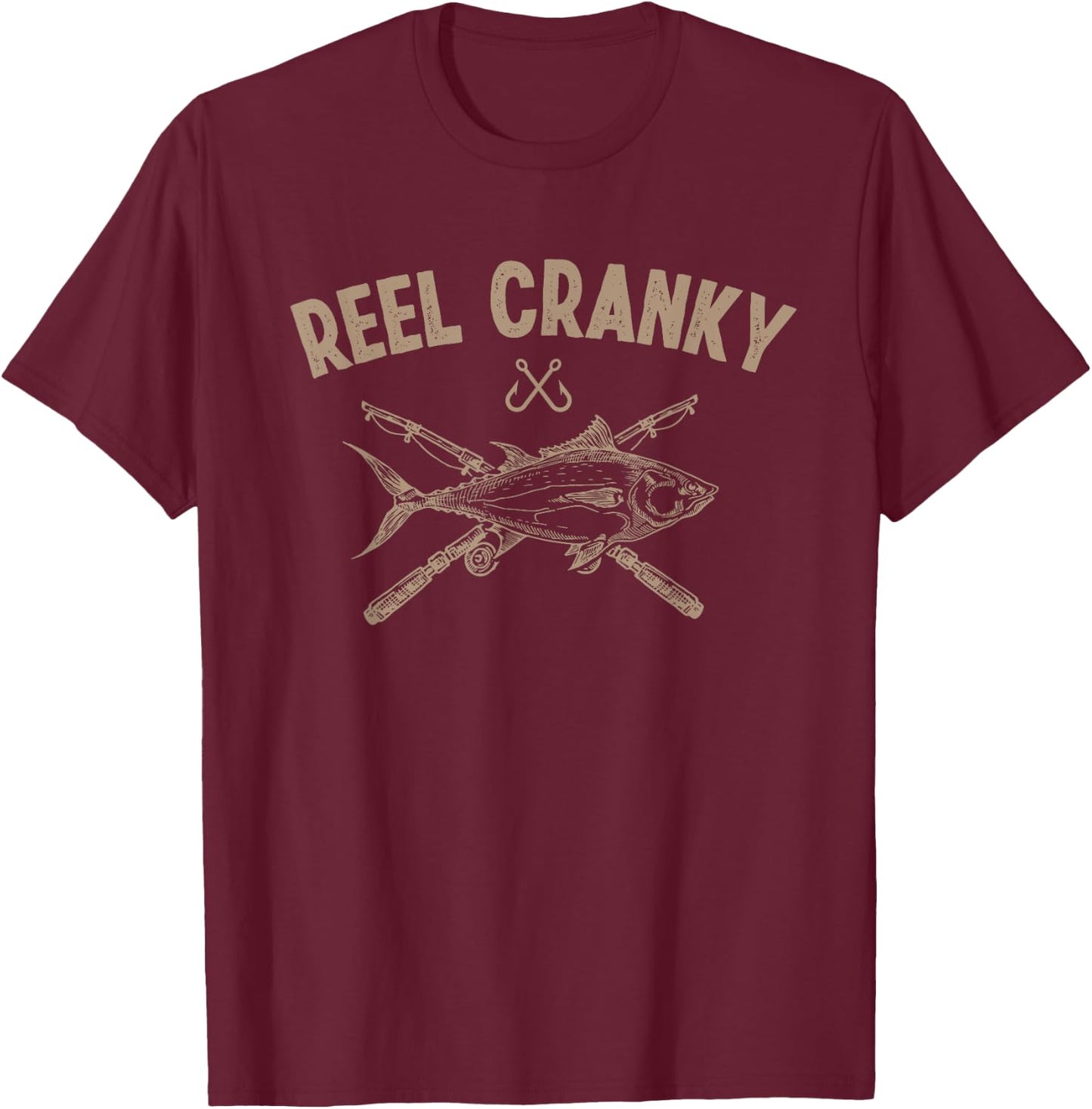 Reel Cranky Funny Fishing Fisherman T-Shirt - T-Shirt | Maroon