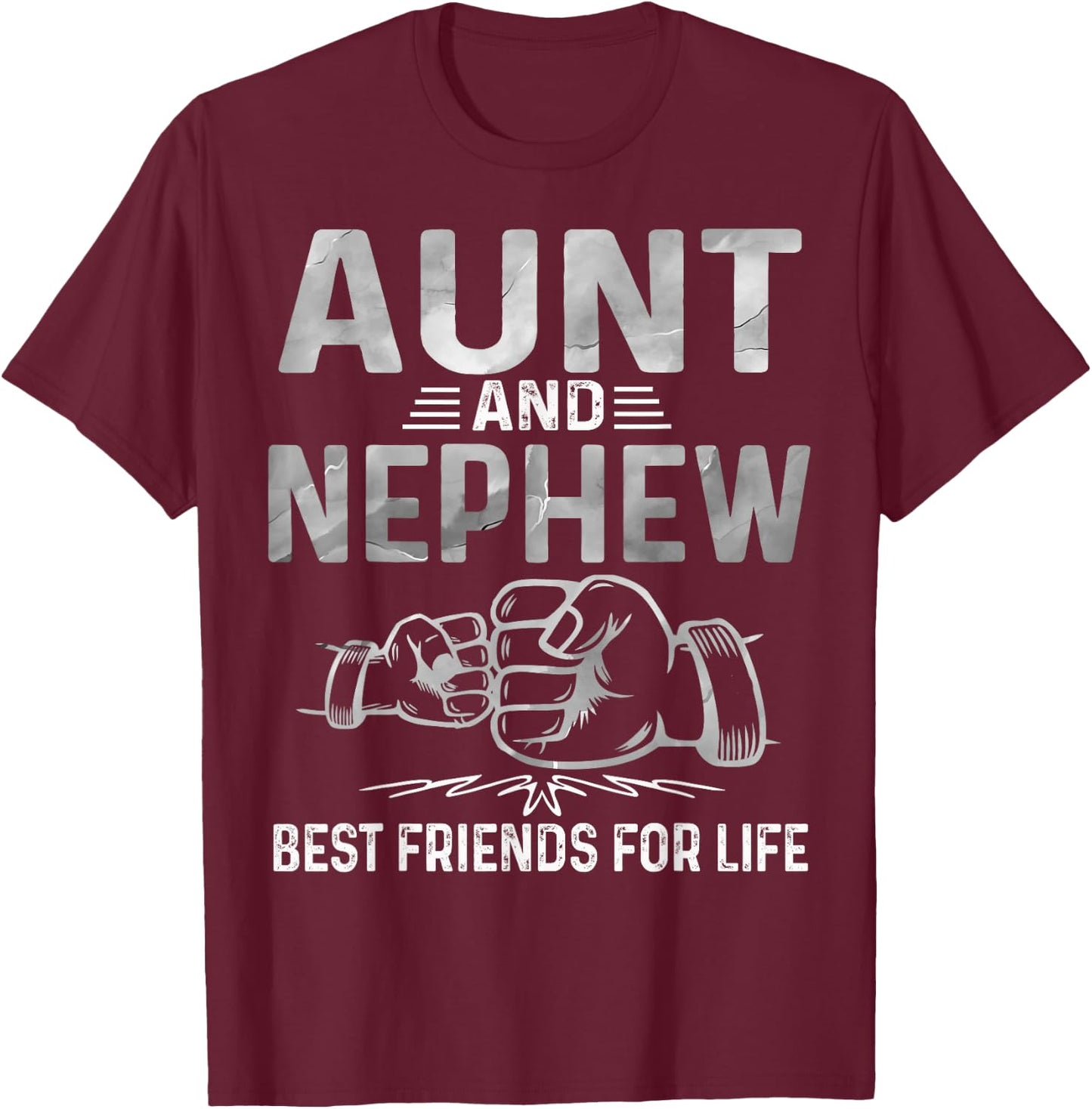 Aunt and Nephew Best Friends for Life Matching Aunt Nephew T-Shirt - T-Shirt | Maroon