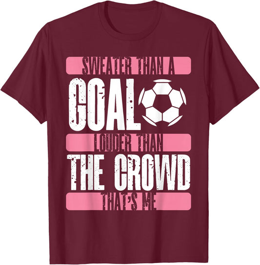 Soccer Girl Soccer Fans Soccer Club Football Soccer Mom T-Shirt - T-Shirt | Maroon