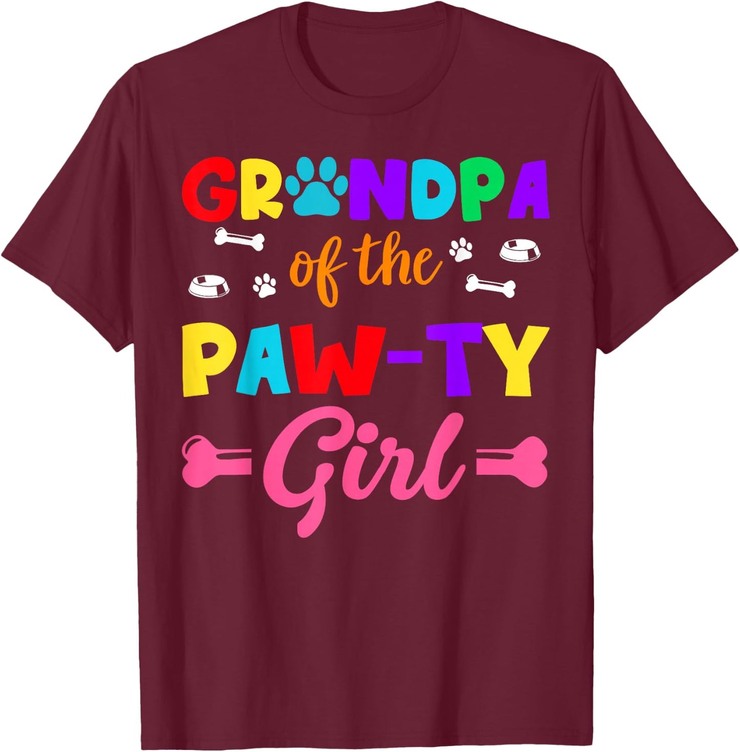 Grandpa of The Paw-ty Girl Dog Family Matching Party T-Shirt - T-Shirt | Maroon