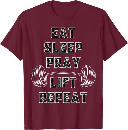 Eat Sleep Pray Lift Repeat Vintage Gym T-Shirt - T-Shirt | Maroon