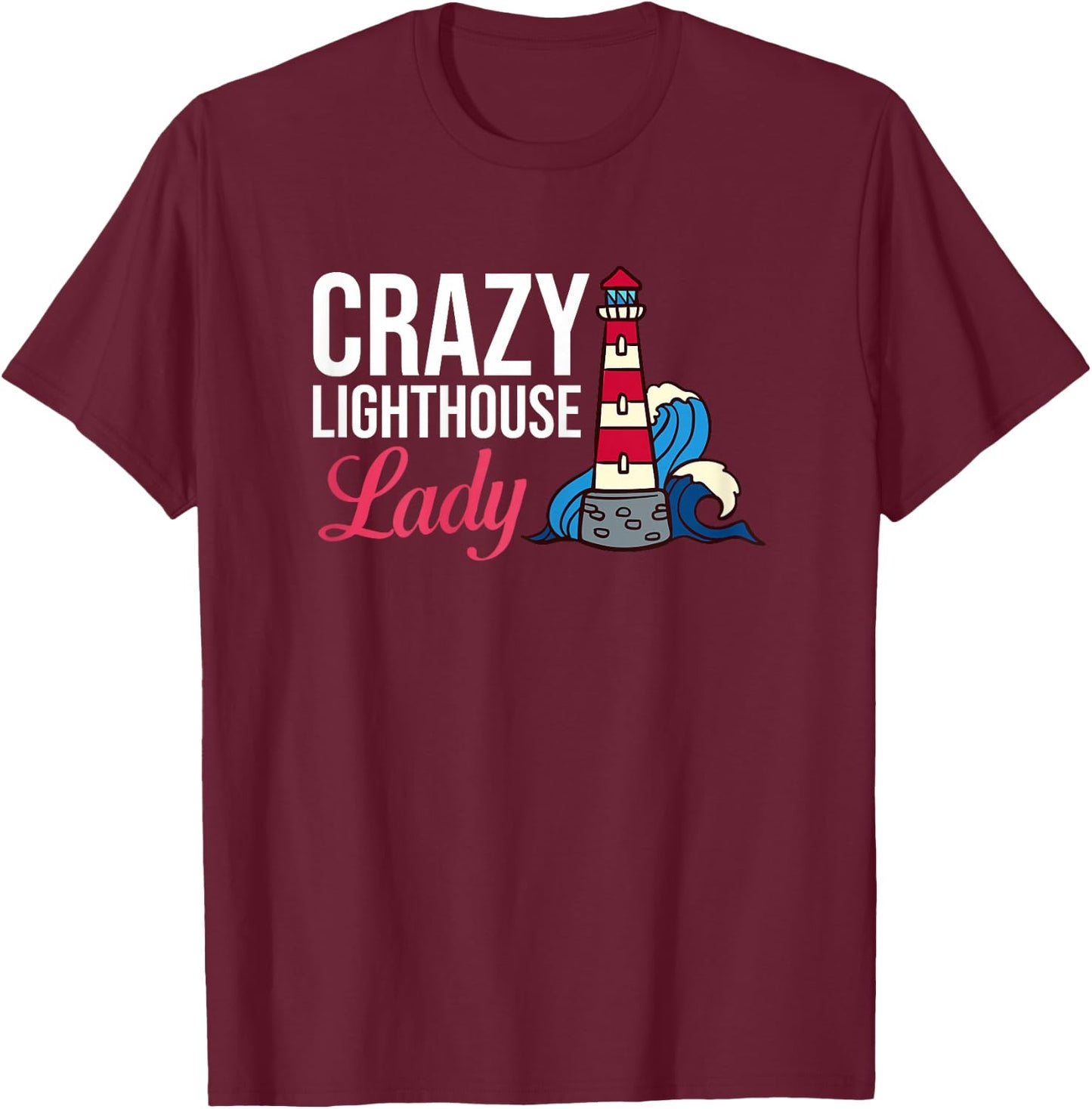Lighthouse Tower Beach Ocean Quotes Lamp Light T-Shirt - T-Shirt | Maroon