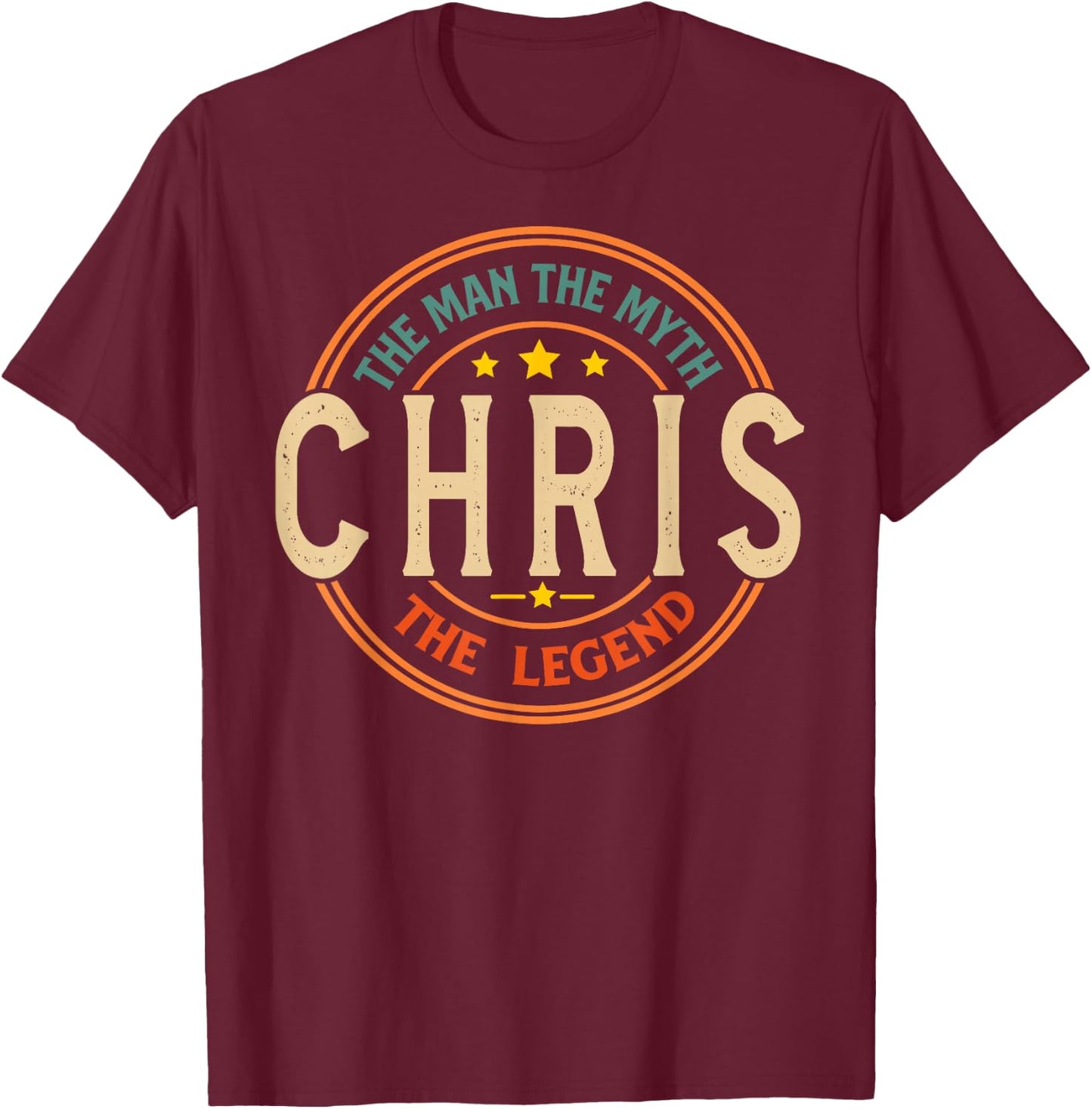 CHRIS The Man The Myth The Legend Vintage Personalized T-Shirt - T-Shirt | Maroon