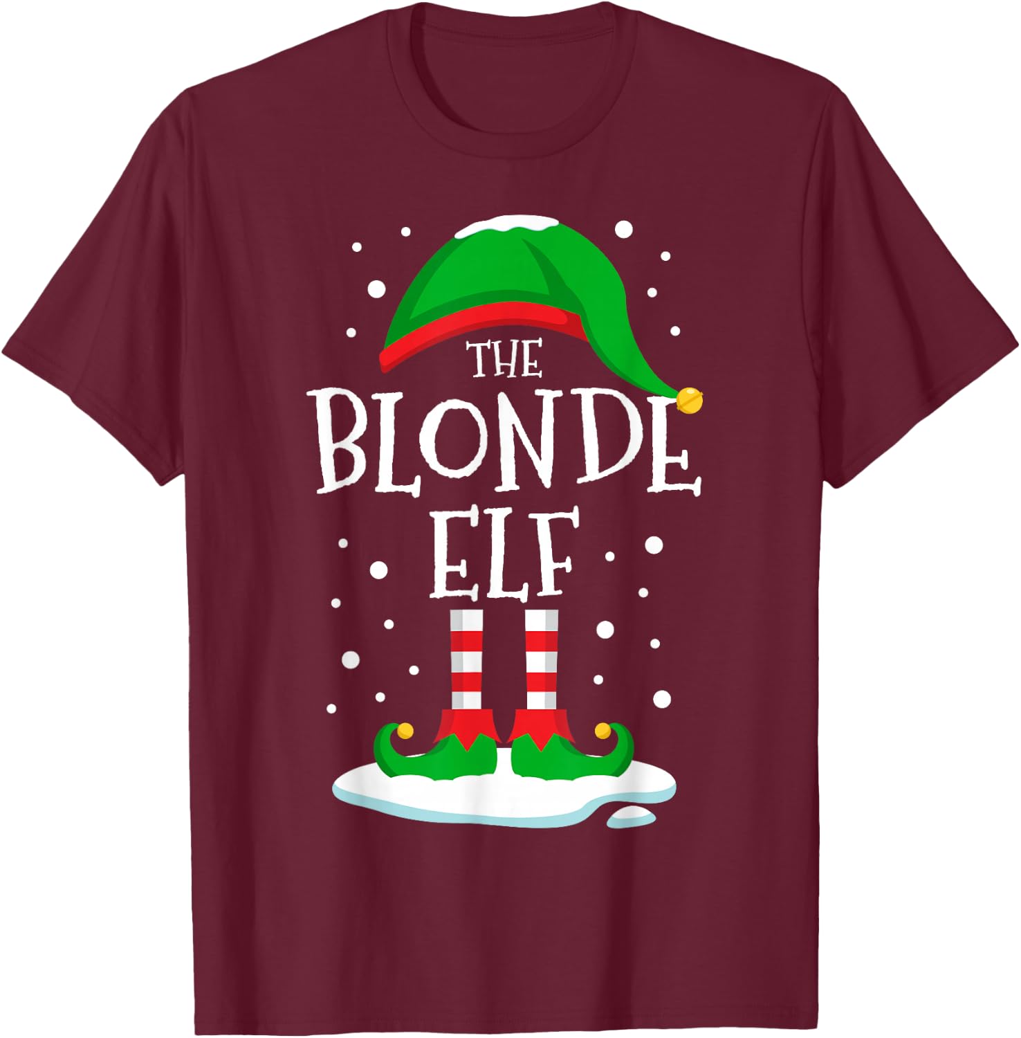 The Blonde Elf Christmas Family Matching Xmas Group Funny T-Shirt - T-Shirt | Maroon