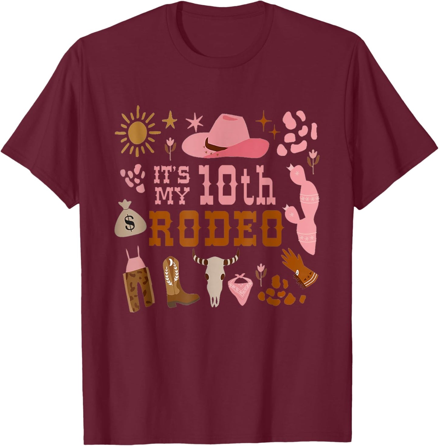 It's My 10 Year Old Shirt 10th Birthday Rodeo Cowgirl T-Shirt - T-Shirt | Maroon