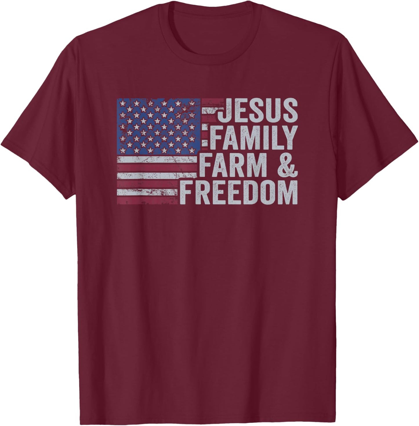 Jesus Family Farm & Freedom Patriotic Christian Farmer USA T-Shirt - T-Shirt | Maroon
