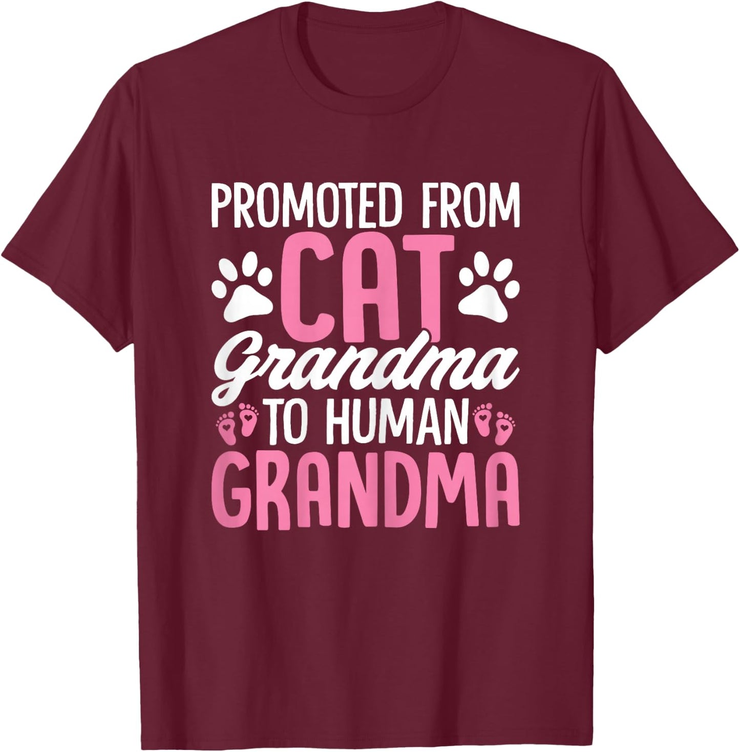 Promoted from Cat Grandma to Human Grandma Funny Cats T-Shirt - T-Shirt | Maroon