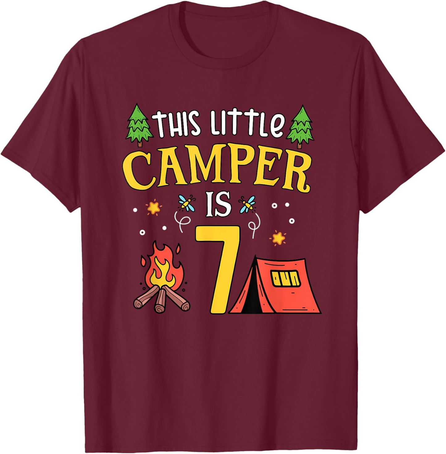 7th Birthday Little Camper Seven Years Old Camping Party T-Shirt - T-Shirt | Maroon