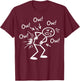 Ow Ow Ow Funny Chronic Pain Awareness Comedy Stick Character T-Shirt - T-Shirt | Maroon