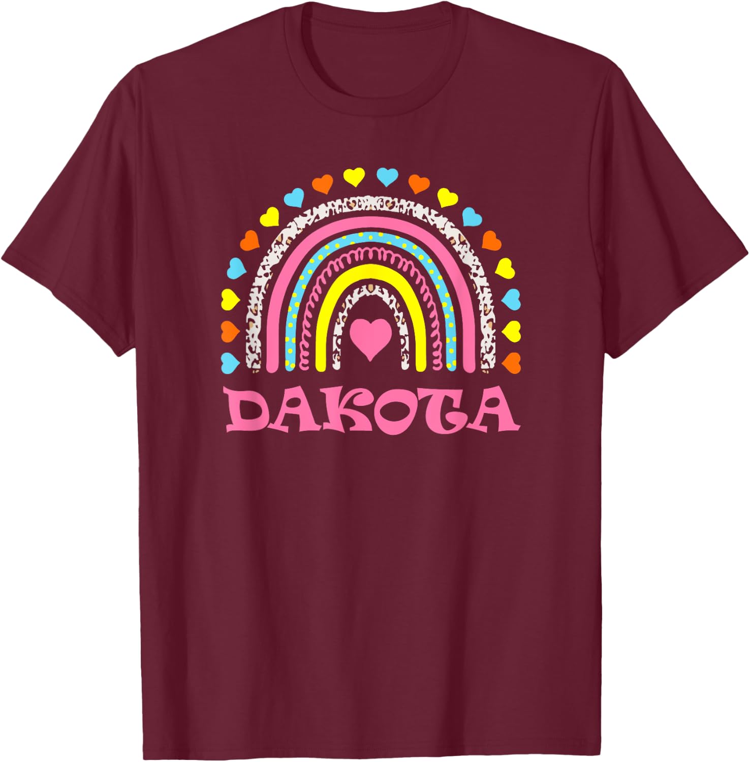 Dakota Cute Colorful Rainbow Design for Girls Name Dakota T-Shirt - T-Shirt | Maroon
