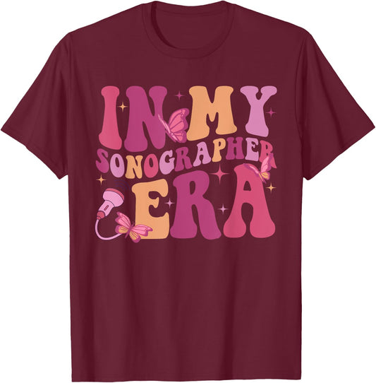 In My Sonographer Era Funny Retro Ultrasound Technologist T-Shirt - T-Shirt | Maroon