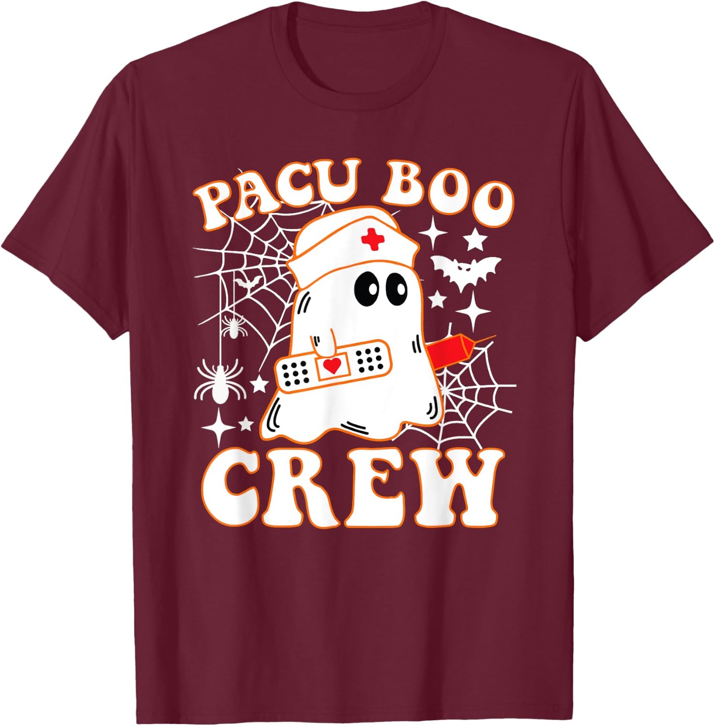 PACU Boo Crew Nurse Funny Ghost Halloween Costume T-Shirt - T-Shirt | Maroon