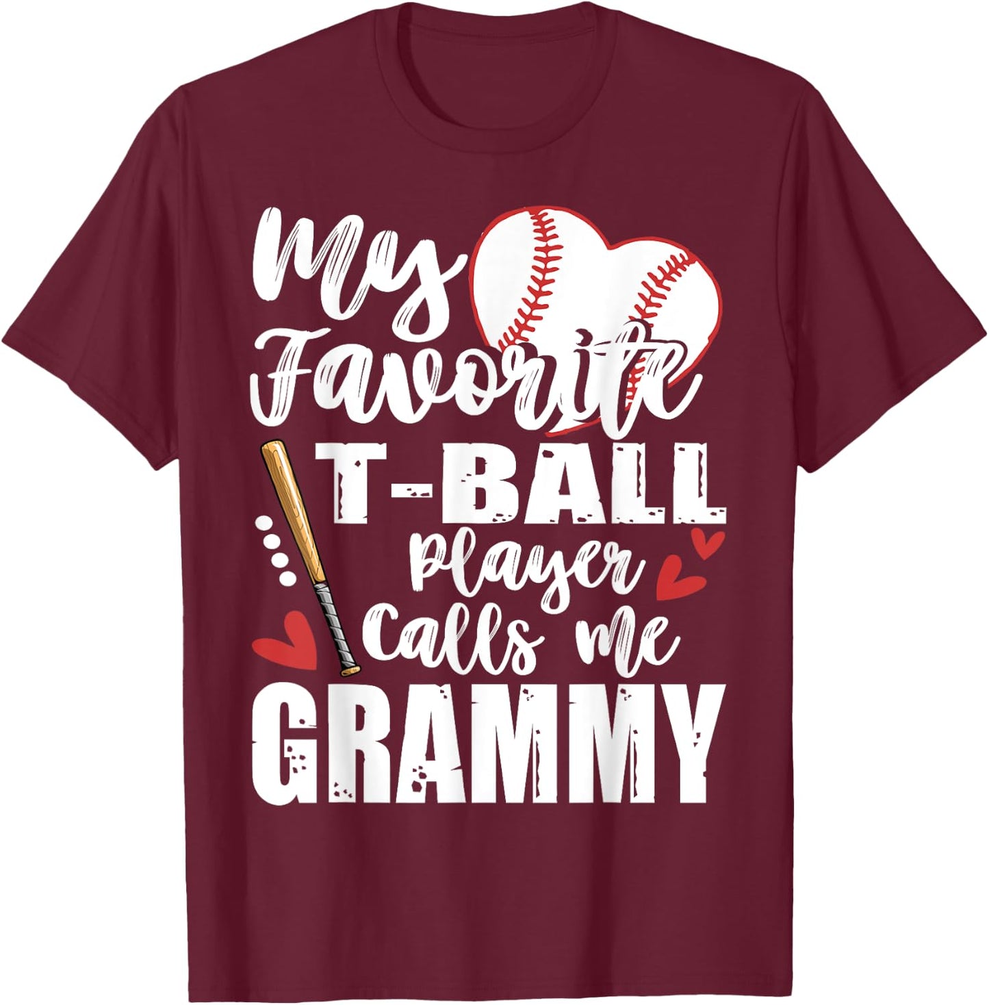 My Favorite T-Ball Player Calls Me Grammy Family Matching T-Shirt - T-Shirt | Maroon