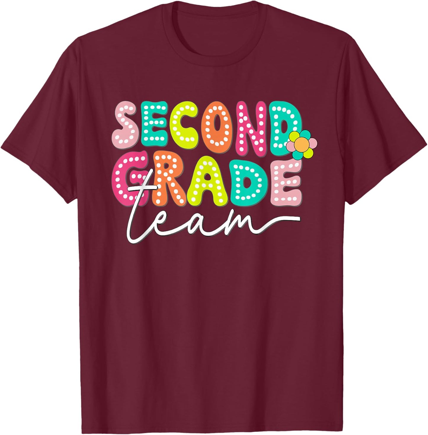 Second Grade Team Teacher Back To School 2nd Grade Squad T-Shirt - T-Shirt | Maroon