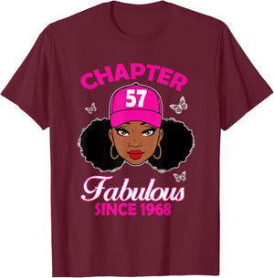 Chapter 57 Fabulous Since 1968 Black Women 57th Birthday T-Shirt - T-Shirt | Maroon