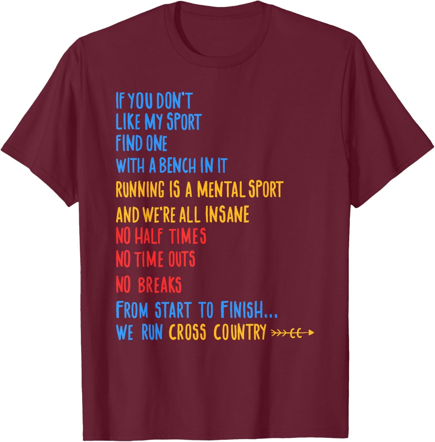 We Run Cross Country Running Shirt CC Runner Gift T-Shirt - T-Shirt | Maroon