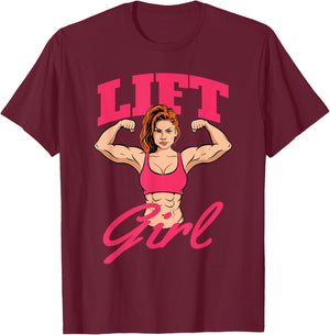 Lift Girl - Workout Gym Weightlifting Bodybuilding T-Shirt - T-Shirt | Maroon
